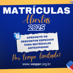 MATRÍCULAS ABERTAS 2025 – COLÉGIO VESPER RESSURREIÇÃO TAQUARA